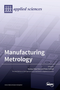 Manufacturing Metrology