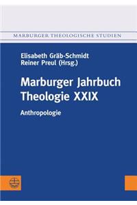 Marburger Jahrbuch Theologie XXIX