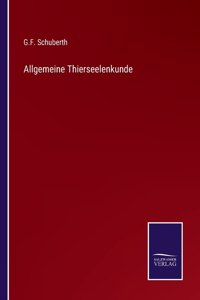 Allgemeine Thierseelenkunde
