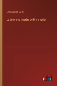 deuxième mystère de l'incarnation