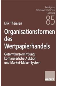 Organisationsformen Des Wertpapierhandels