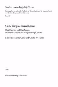 Cult, Temple, Sacred Spaces