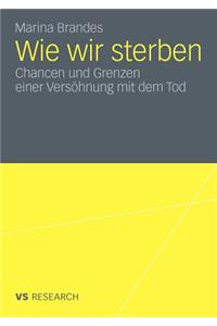 Wie wir sterben