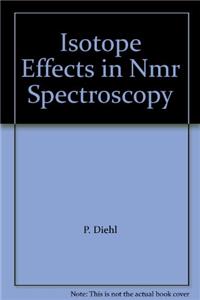 Isotope Effects in Nmr Spectroscopy