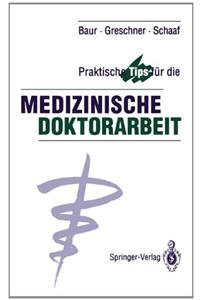 Praktische Tips Fur Die Medizinische Doktorarbeit