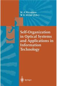 Self-Organization in Optical Systems and Applications in Information Technology