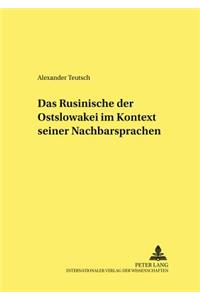 Das Rusinische Der Ostslowakei Im Kontext Seiner Nachbarsprachen