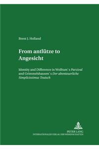 From Antluetze to Angesicht