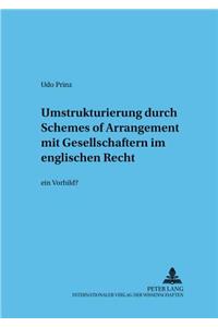 Umstrukturierung Durch «Schemes of Arrangement» Mit Gesellschaftern Im Englischen Recht