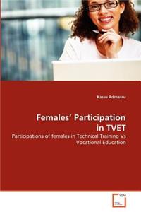 Females' Participation in TVET