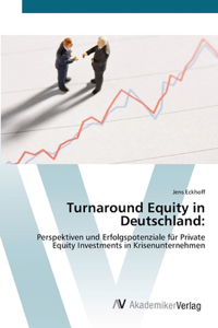 Turnaround Equity in Deutschland