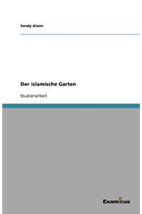 Der islamische Garten