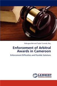 Enforcement of Arbitral Awards in Cameroon