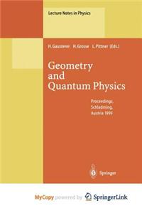 Geometry and Quantum Physics