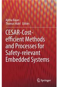 Cesar - Cost-Efficient Methods and Processes for Safety-Relevant Embedded Systems