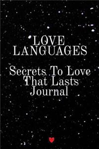Love Languages - Secrets To Love That Lasts Journal