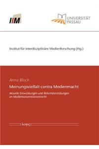 Meinungsvielfalt Contra Medienmacht