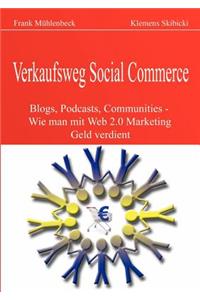 Verkaufsweg Social Commerce