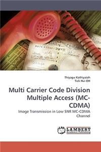 Multi Carrier Code Division Multiple Access (MC-CDMA)