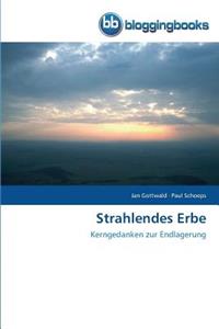 Strahlendes Erbe