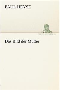 Bild Der Mutter