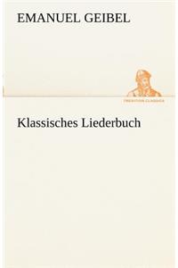 Klassisches Liederbuch