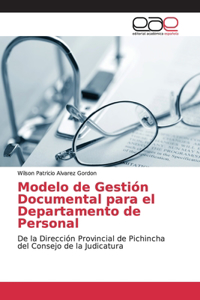Modelo de Gestión Documental para el Departamento de Personal