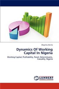 Dynamics Of Working Capital In Nigeria