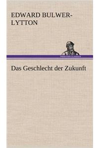 Geschlecht Der Zukunft