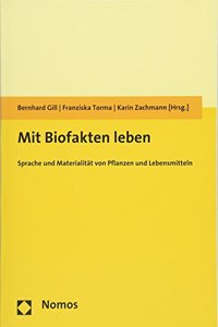 Mit Biofakten Leben