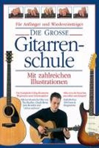 Die Grosse Gitarrenschule