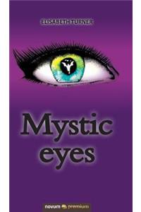 Mystic eyes