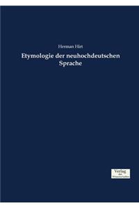 Etymologie der neuhochdeutschen Sprache