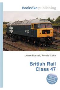 British Rail Class 47