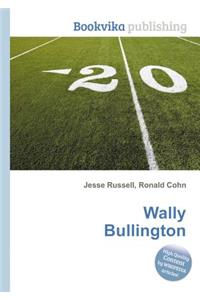 Wally Bullington