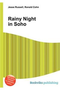 Rainy Night in Soho