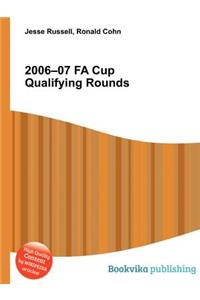 2006-07 Fa Cup Qualifying Rounds