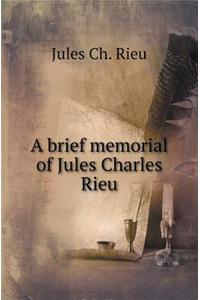 A Brief Memorial of Jules Charles Rieu