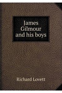 James Gilmour and His Boys