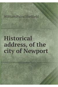 Historical address, of the city of Newport