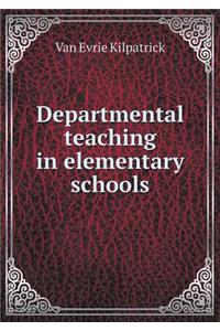 Departmental teaching in elementary schools