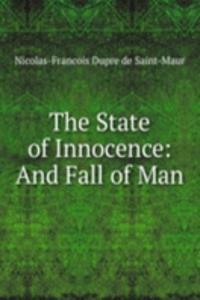 State of Innocence: And Fall of Man