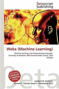 Weka (Machine Learning)