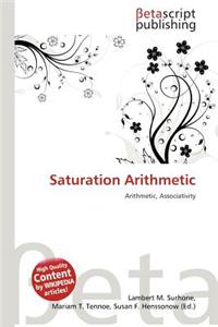 Saturation Arithmetic