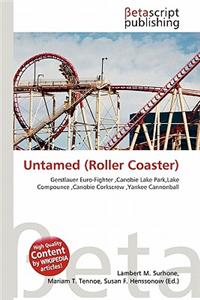 Untamed (Roller Coaster)