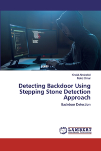 Detecting Backdoor Using Stepping Stone Detection Approach