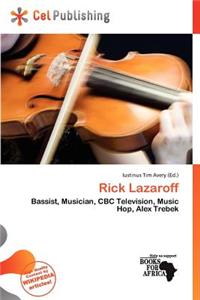 Rick Lazaroff
