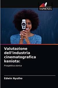 Valutazione dell'industria cinematografica keniota