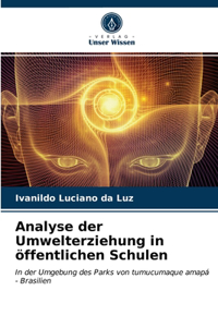 Analyse der Umwelterziehung in öffentlichen Schulen