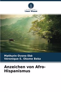 Anzeichen von Afro-Hispanismus
